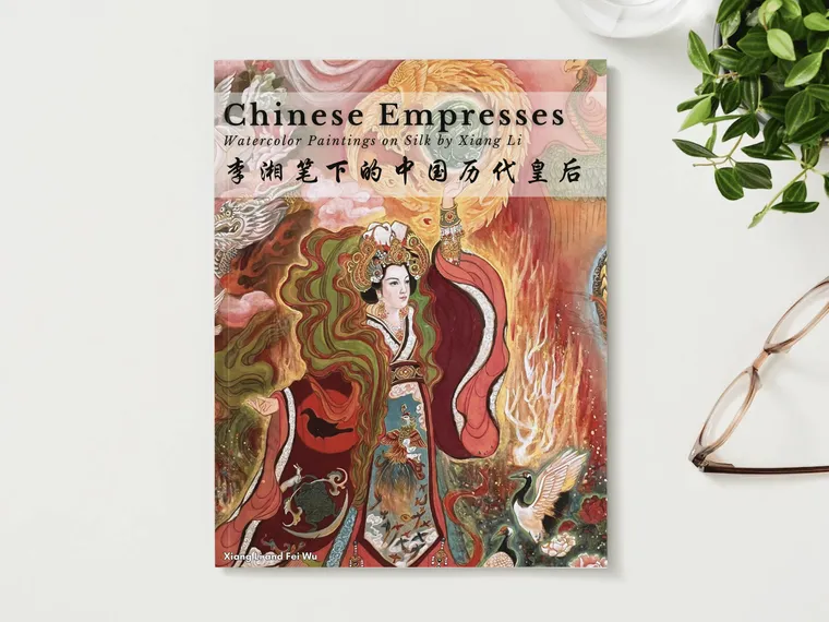 Chinese Empresses — the book by Xiang Li and Fei Wu